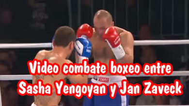 Photo of Video combate boxeo entre Sasha Yengoyan y Jan Zaveck