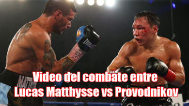 Photo of Video del combate entre Lucas Matthysse vs Provodnikov