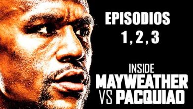 Photo of Videos Inside Floyd vs Paqcuiao episodisos 1, 2, y 3 completos