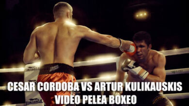 Photo of Cesar Cordoba vs Artur Kulikauskis video pelea boxeo