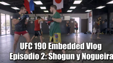 Photo of UFC 190 Embedded Vlog Episodio 2: Shogun y Nogueira
