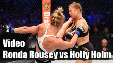 Photo of Video Ronda Rousey vs Holly Holm