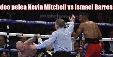 Photo of Video pelea Kevin Mitchell vs Ismael Barroso