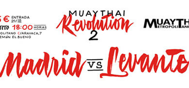 Photo of Muay Thai Revolution2- Madrid vs Levante