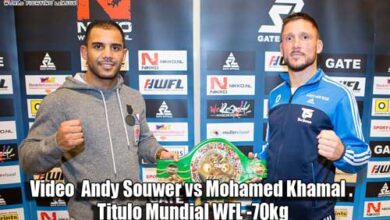 Photo of Video  Andy Souwer vs Mohamed Khamal . Titulo Mundial WFL -70kg