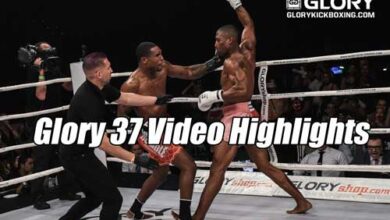 Photo of Glory 37 Video Highlights