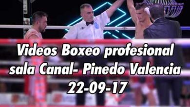 Photo of Videos Boxeo profesional sala Canal- Pinedo Valencia 22-09-17