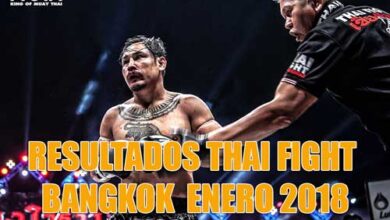Photo of RESULTADOS THAI FIGHT BANGKOK 2018-VIDEOS
