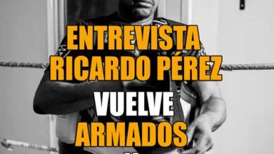Photo of Ricardo Pérez entrevista -VUELVE ARMADOS Y PELIGROSO