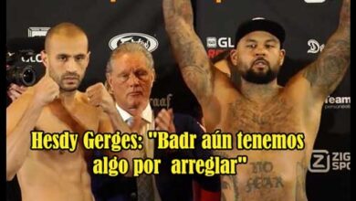Photo of Hesdy Gerges: «Badr aún tenemos algo por arreglar»