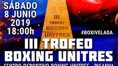 Photo of ??III TROFEO BOXING UNITRES- 8 Junio 2019