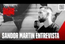 Photo of Entrevista a Sandor Martin Sobre Su Gran Pelea Con Mikey Garcia